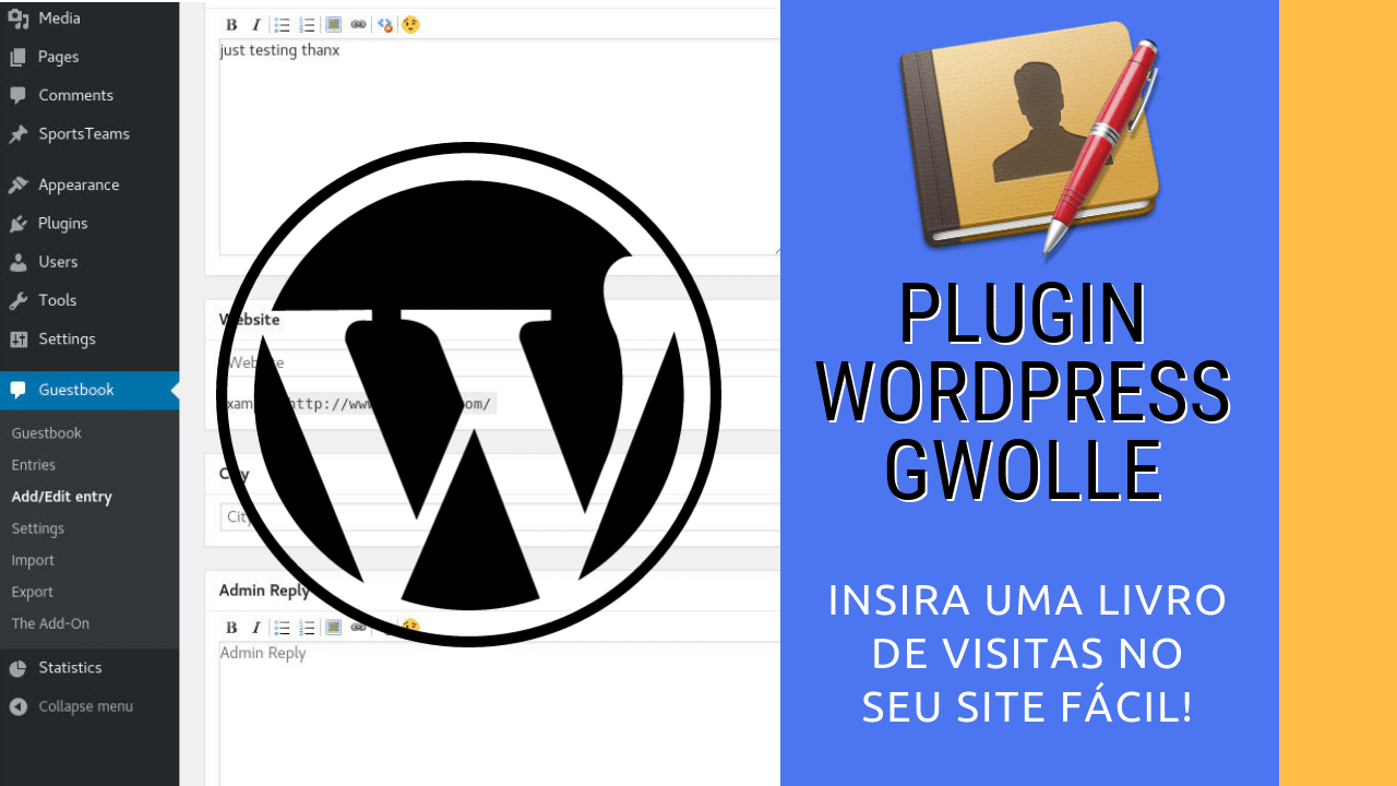 Plugin Gwolle para inserir Livro de Visitas para Sites em WordPress